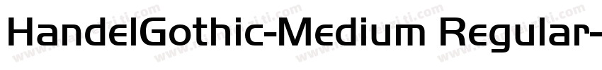 HandelGothic-Medium Regular字体转换